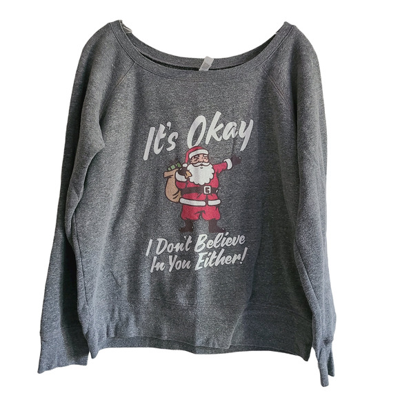 It's Ok I Don't Believe In You Either Xmas Santa Crew Neck Youth Sweatshirt - Picture 1 of 8